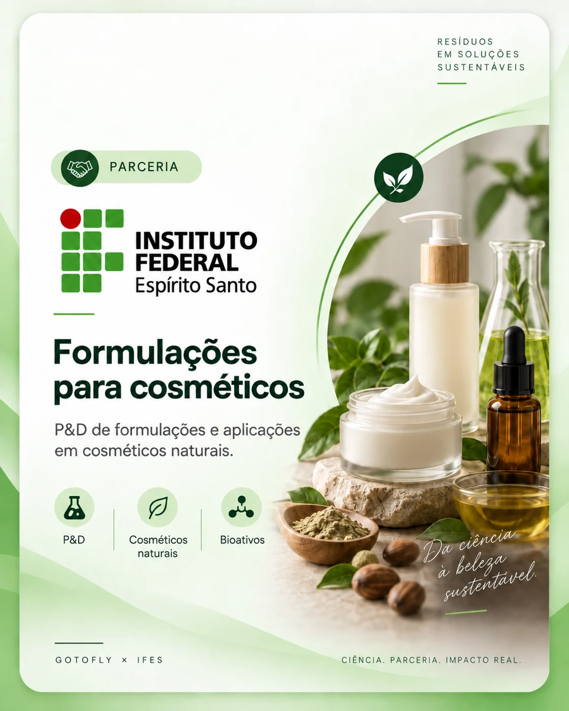 Parceria com o IFES para formulações cosméticas sustentáveis